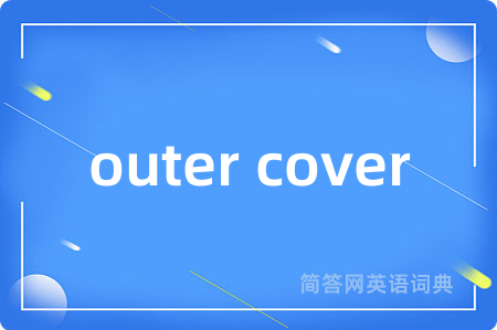 outer cover