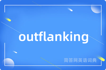 outflanking