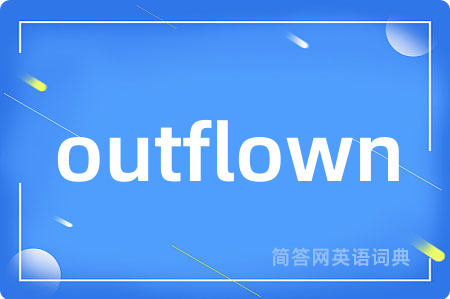 outflown