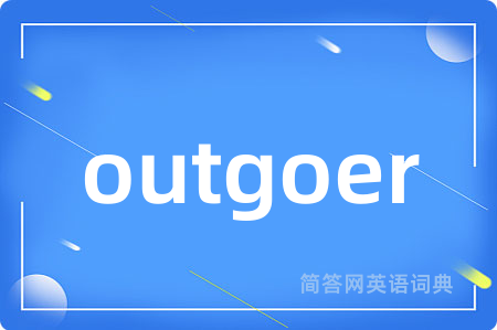 outgoer