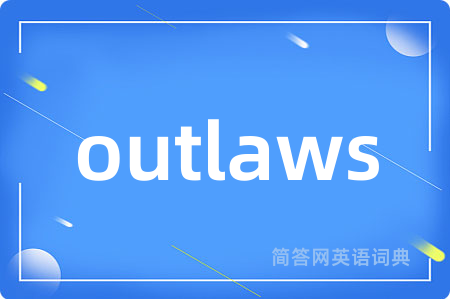 outlaws