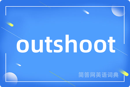 outshoot