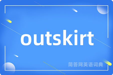 outskirt