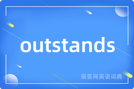outstands