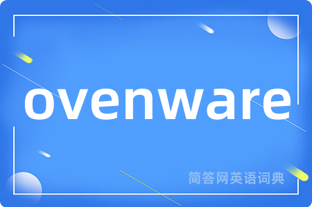 ovenware