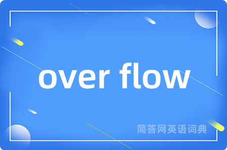over flow