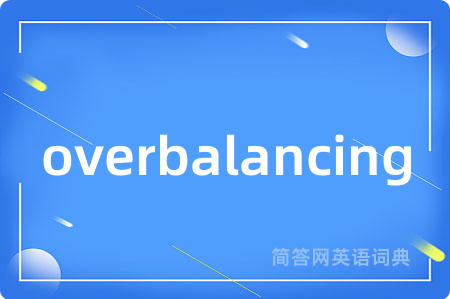 overbalancing