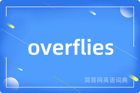 overflies