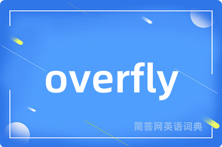 overfly