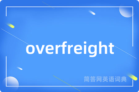 overfreight