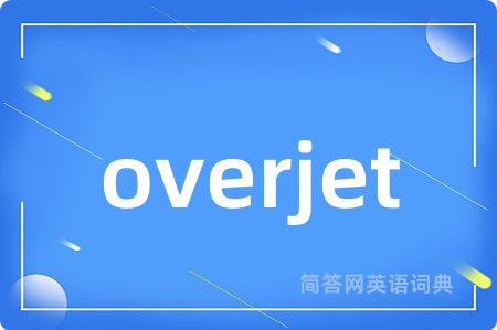 overjet