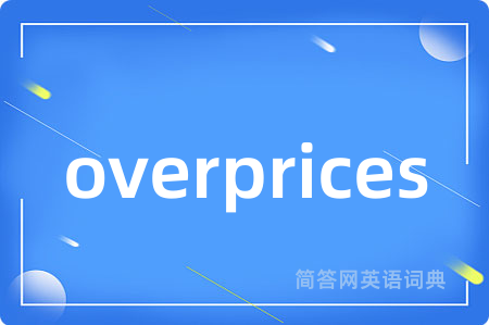 overprices
