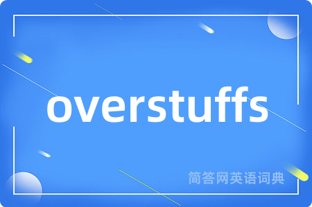 overstuffs