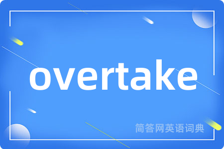 overtake
