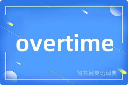 overtime