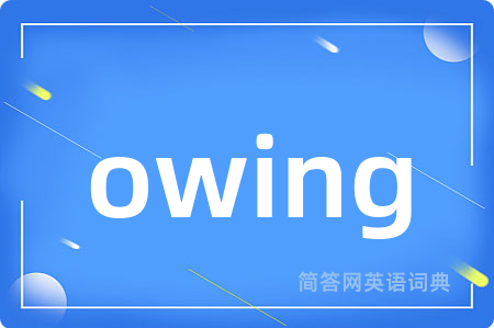 owing