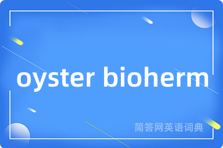 oyster bioherm