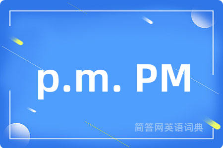 p.m. PM