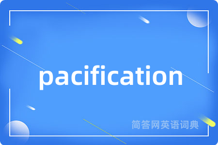pacification