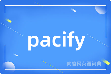 pacify