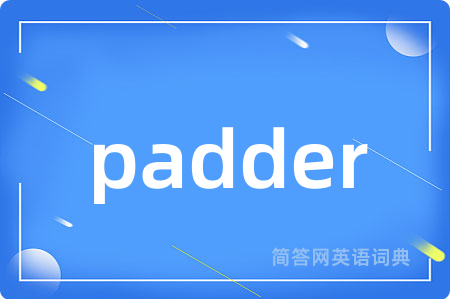 padder