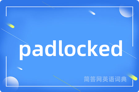 padlocked