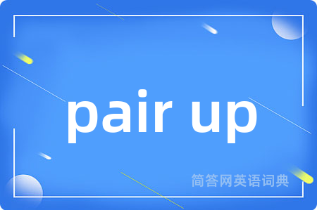pair up