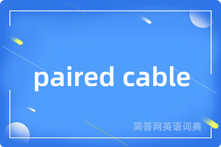 paired cable