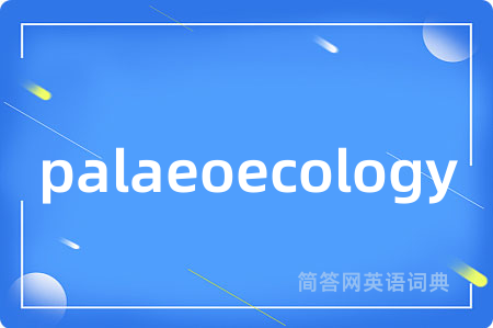 palaeoecology