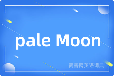 pale Moon