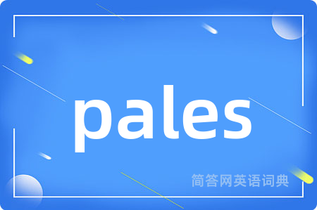 pales