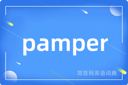 pamper