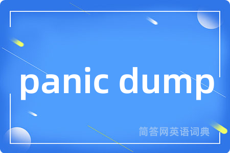 panic dump