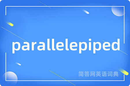 parallelepiped