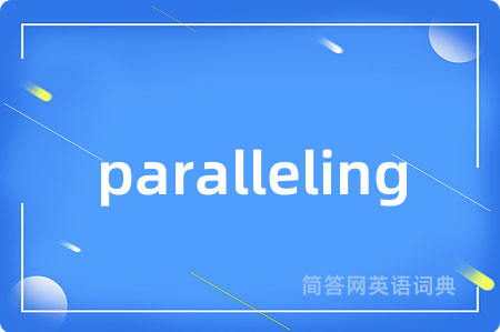 paralleling