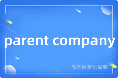 parent company