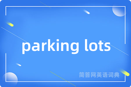 parking lots