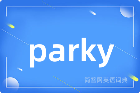 parky