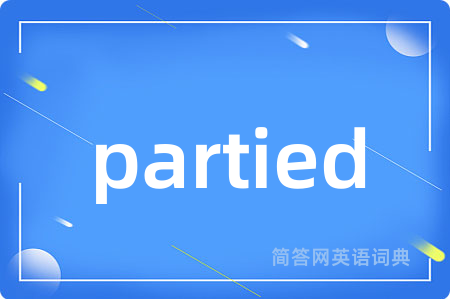 partied