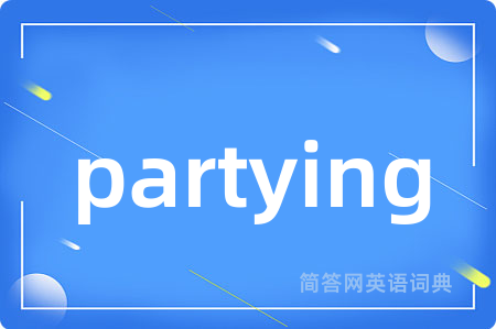 partying