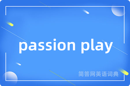 passion play