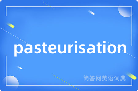 pasteurisation