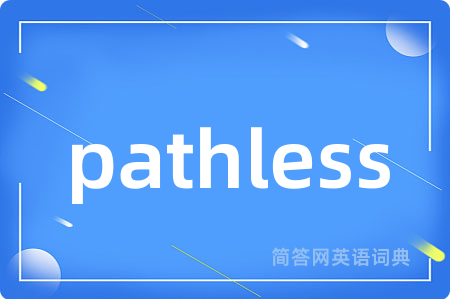 pathless