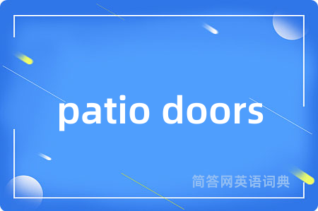 patio doors