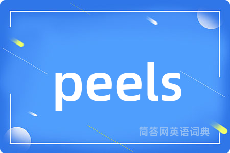 peels