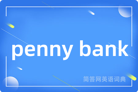 penny bank
