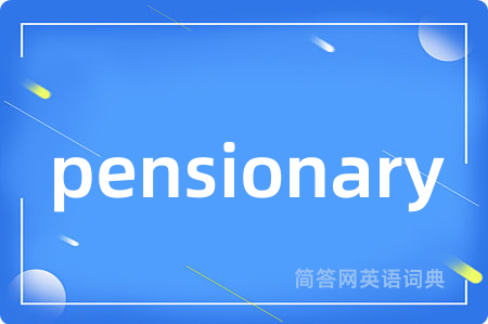 pensionary