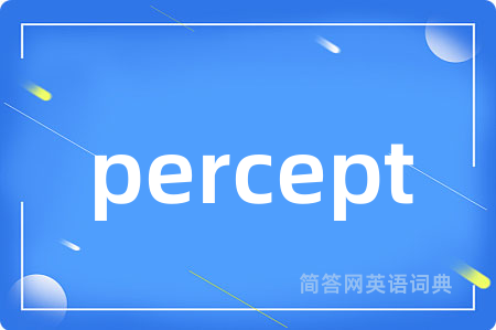 percept