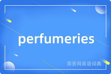 perfumeries