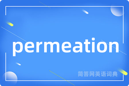 permeation